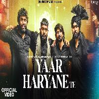 Yaar Haryane Te Ankit Baiyanpuria Armaan Malik Jaivir Rathee New Haryanvi Song 2024 By Gold E Gill Poster